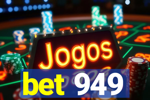 bet 949